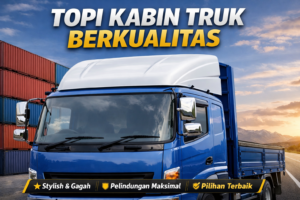 topi kabin truk