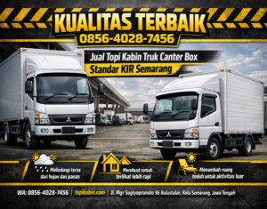 KUALITAS TERBAIK 0856-4028-7456 Jual Topi Kabin Truk Canter Box Standar KIR Semarang